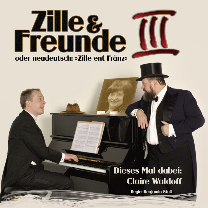 Spielpan fürs Altstadttheater Köpenick 1 Zille & Freunde III im Altstadttheater Köpenick in Berlin